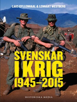 cover image of Svenskar i krig 1945–2015
